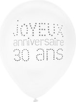 SANTEX - 8 witte 'Joyeux anniversaire 30 ans' ballonnen - Decoratie > Ballonnen