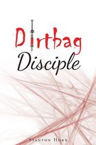 Dirtbag Disciple