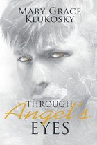 Through Angel's Eyes