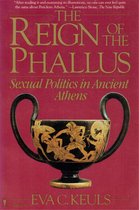 The Reign of the Phallus