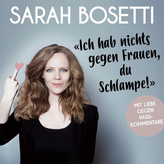 "Ich hab nichts gegen Frauen, du Schlampe!" - cover