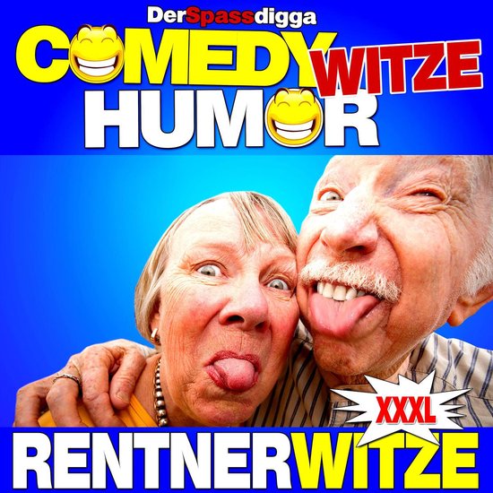 Comedy Witze Humor - Rentnerwitze Xxxl - cover