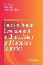 Tourism Product Development in China Asian and European Countries
