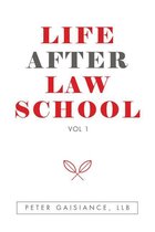 Life After Law School