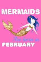 Mermaids Are Born In February