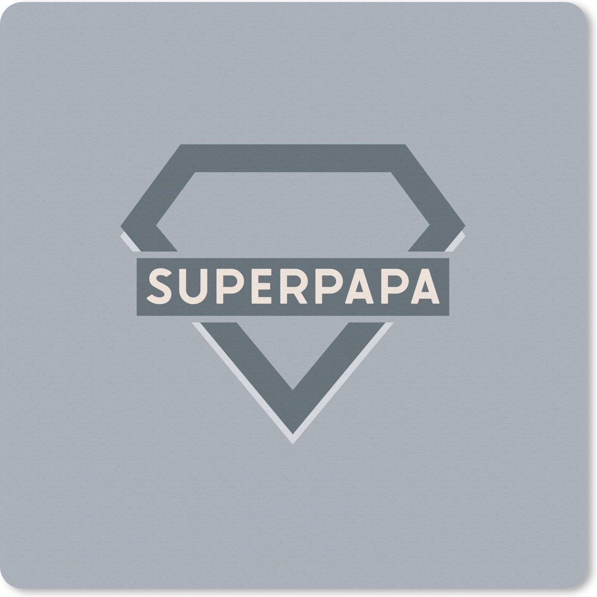 Muismat 30x30 cm - Mousepad Quotes - Superpapa - Spreuken - Vaderdag - Muismatten