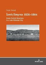 İzmir/Smyrna 1826–1864