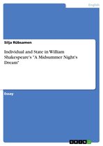 Individual and State in William Shakespeare's 'A Midsummer Night's Dream'
