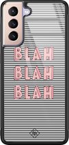 Samsung S21 Plus hoesje glass - Blah blah blah | Samsung Galaxy S21 Plus  case | Hardcase backcover zwart