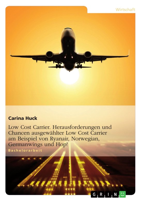Low Cost Carrier. Herausforderungen und Chancen ausgewählte ... - cover