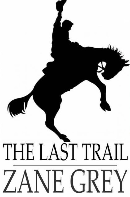 The Last Trail - cover