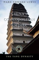 History of Imperial China - China’s Cosmopolitan Empire