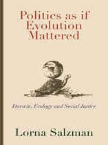 Politics As If Evolution Mattered
