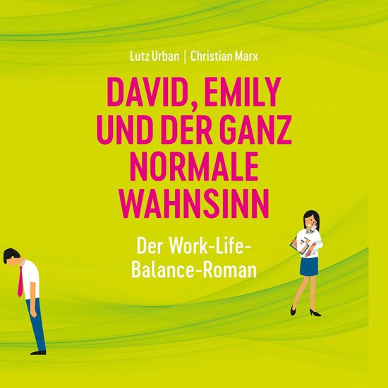 David, Emily und der ganz normale Wahnsinn - cover