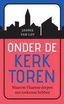 Onder de kerktoren