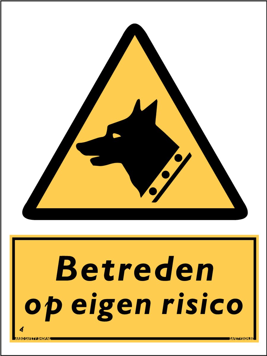 Eigen risico bord - Betreden op eigen risico - Aluminium - 30 x 40 cm - Weerbestendig