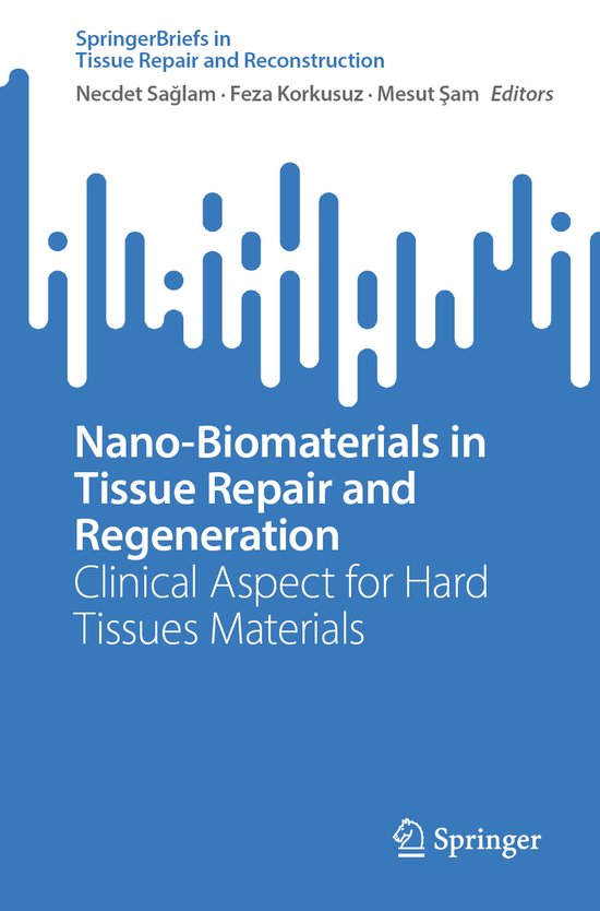 Tissue Repair and Reconstruction- Nano-Biomaterials in Tissu ... - cover