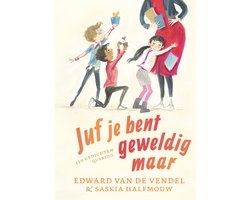 Omslag van 12 1/2 gedichten 3 - Juf je bent geweldig maar