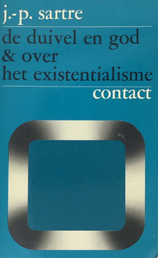 De duivel en god & over het existentialisme