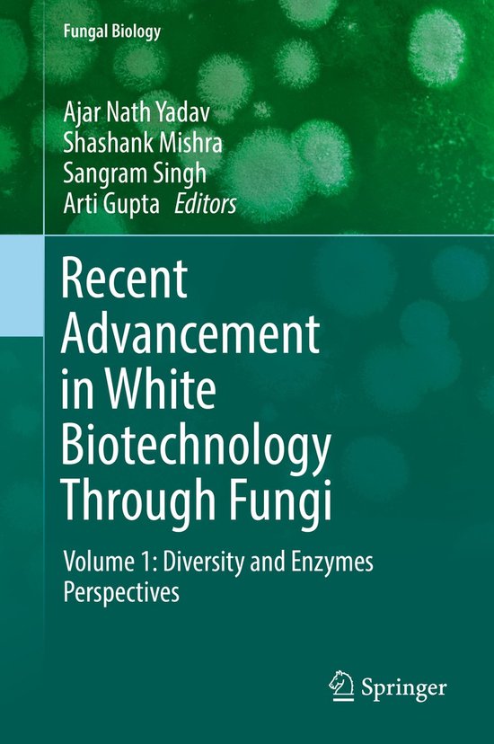 Recent Advancement in White Biotechnology Through Fungi - cover
