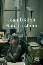 Boek "Notes to John" van Joan Didion. Een vrouw zit in een stoel voor een bureau met een raam op de achtergrond.