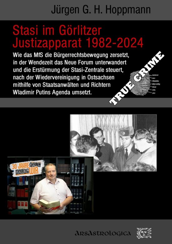 Stasi und Bürgerrechtsbewegung - vor und nach der Wende 3 - ... - cover