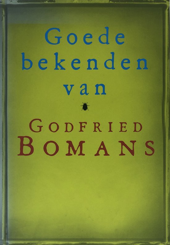 Goede Bekenden Van Godfried Bomans