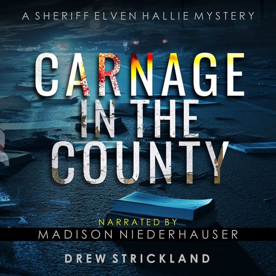 Carnage in the County - cover