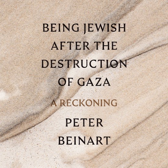 Being Jewish After the Destruction of Gaza - cover
