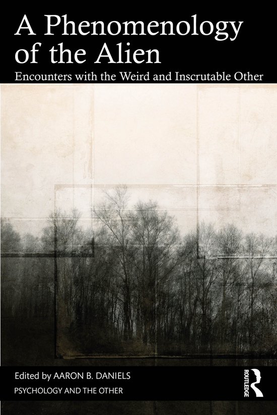 Psychology and the Other-A Phenomenology of the Alien - cover