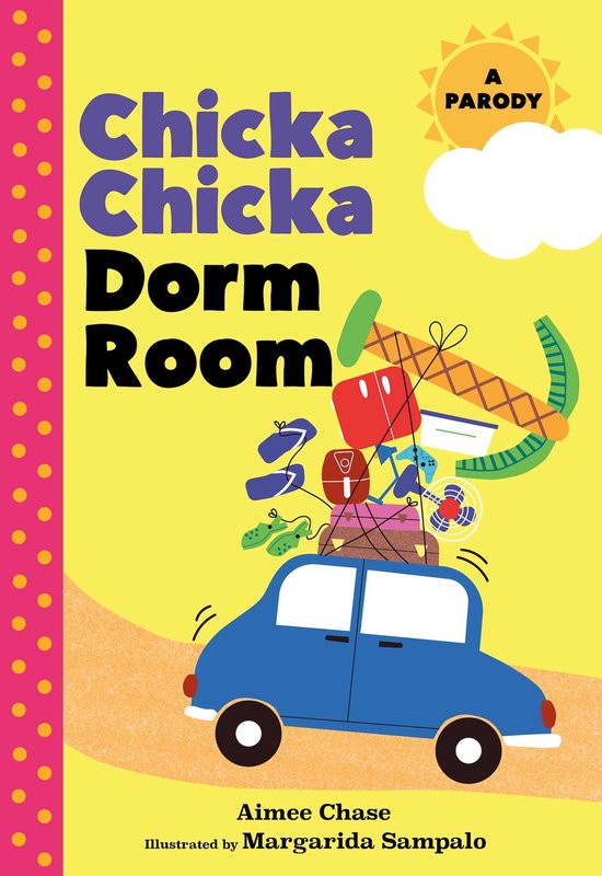 Chicka Chicka Dorm Room - cover