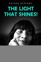 The Light that Shines!
