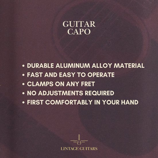 Tekst: "GUITAR CAPO", "LINTAGE GUITARS", en producteigenschappen zoals duurzaam aluminium en gebruiksgemak.