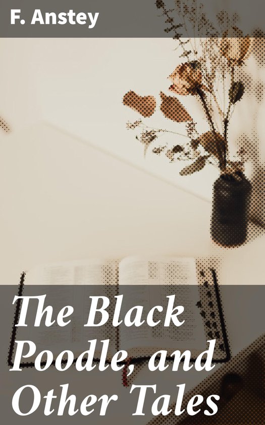 The Black Poodle, and Other Tales - cover