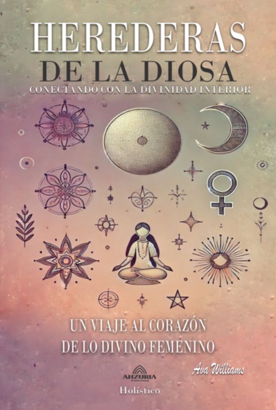 Herederas de la Diosa - Conectando Con la Divinidad Interior - cover