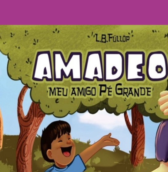Amadeo Meu Amigo Pé Grande - cover