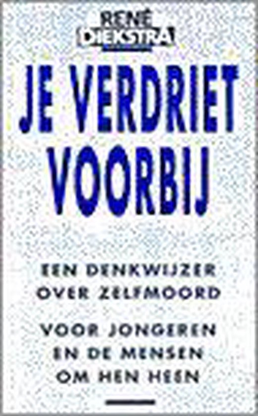 Je verdriet voorbij Een gids voor jongeren over zelfmoord