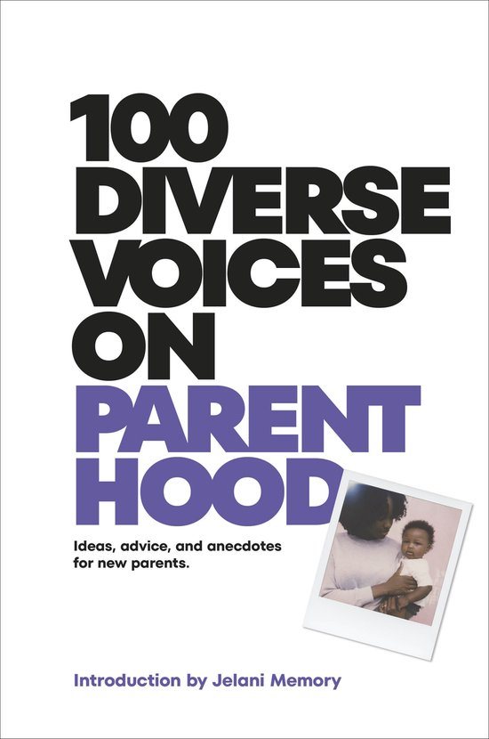 100 Diverse Voices on Parenthood - cover