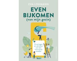 Omslag van Even bijkomen (van mijn gezin)