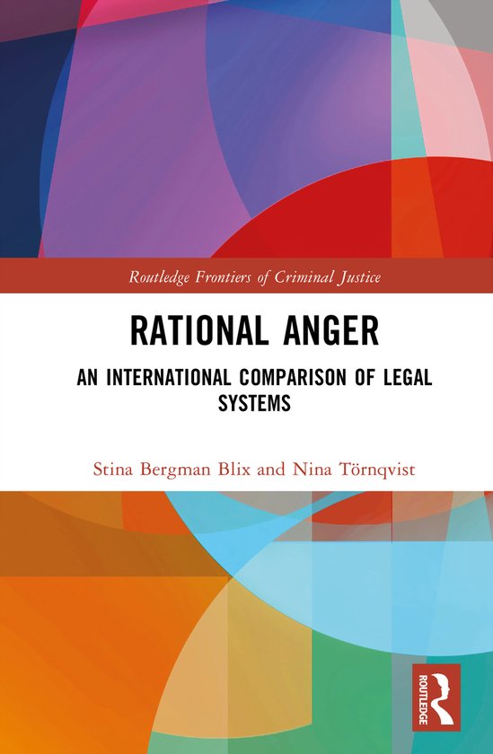Routledge Frontiers of Criminal Justice- Rational Anger - cover