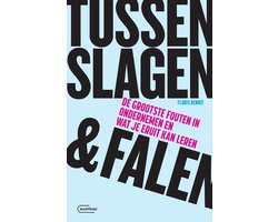 Omslag van Tussen slagen & falen