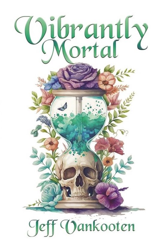Vibrantly Mortal - cover