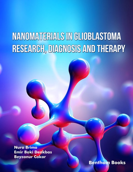 Nanomaterials in Glioblastoma Research, Diagnosis and Therap ... - cover
