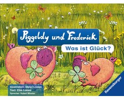 Piggeldy & Frederick - Piggeldy & Frederick - Was ist Glück?