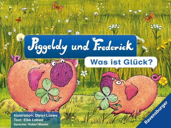 Piggeldy & Frederick - Piggeldy & Frederick - Was ist Glück ... - cover