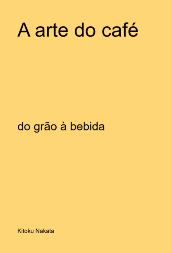A Arte Do Café - cover