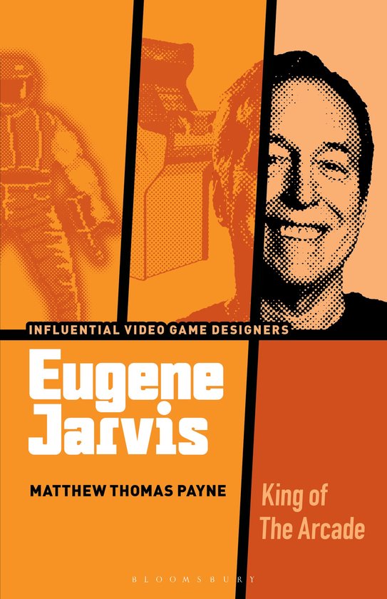 Influential Video Game Designers- Eugene Jarvis - cover