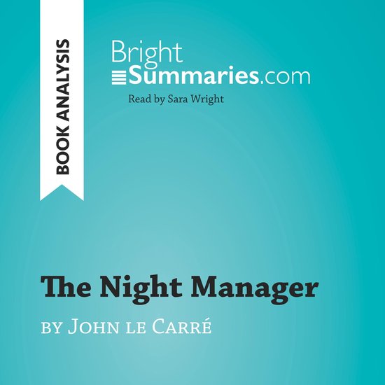 The Night Manager by John le Carré (Book Analysis) - cover