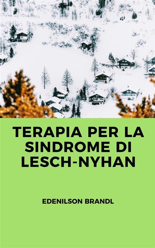 Terapia per la Sindrome di Lesch-Nyhan - cover