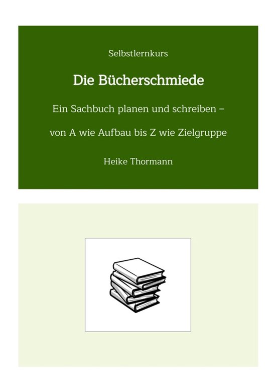 Selbstlernkurs: Die Bücherschmiede - cover